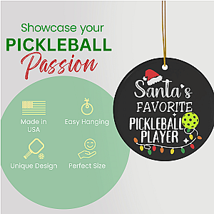 Santa's Favorite Pickleball Player Ornament