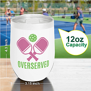 Pickleball Wine Tumbler - Over Served