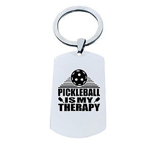 Pickleball is My Therapy Keychain