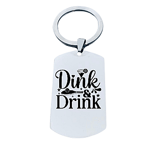 Dink and Drink Keychain