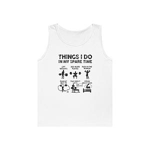 Things I Do In My Spare Time Gym Tank | Funny Weightlifter Gift