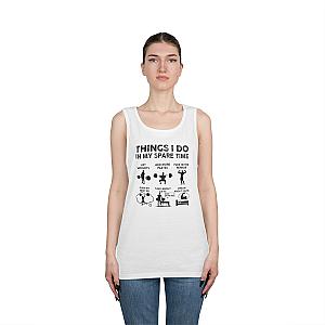 Things I Do In My Spare Time Gym Tank | Funny Weightlifter Gift
