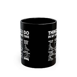 Things I Do in My Spare Time Mug | Funny Lawn Mowing Gift