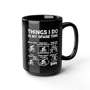 Cyclist Coffee Mug | Funny Things I Do Cycling Gift