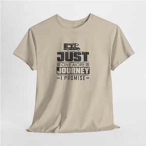 Just One More Journey T-Shirt | Funny RV Travel Gift Tee