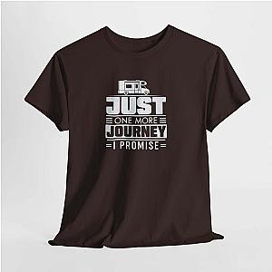 Just One More Journey T-Shirt | Funny RV Travel Gift Tee