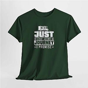Just One More Journey T-Shirt | Funny RV Travel Gift Tee