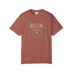 Trust Me I Got This T-Shirt | Funny AI Humor Programmer Tee
