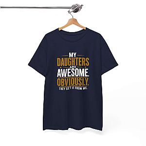 My Daughters Are Awesome T-Shirt | Funny Proud Dad Gift Tee