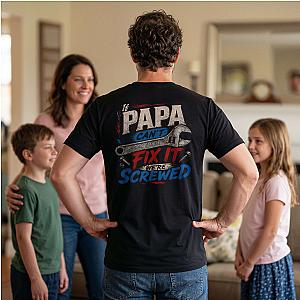 If Papa Can't Fix It T-Shirt | Funny Handyman Gift Tee