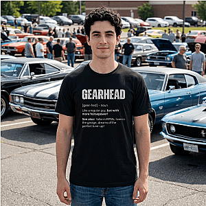 Gearhead Definition T-Shirt | Funny Car Guy Humor Shirt