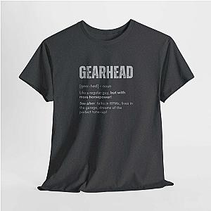 Gearhead Definition T-Shirt | Funny Car Guy Humor Shirt