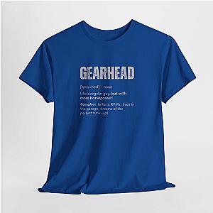 Gearhead Definition T-Shirt | Funny Car Guy Humor Shirt