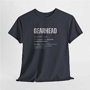 Gearhead Definition T-Shirt | Funny Car Guy Humor Shirt