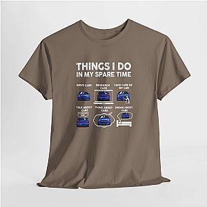 Things I Do in My Spare Time T-Shirt | JDM Car Enthusiast Shirt