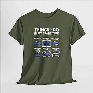 Things I Do in My Spare Time T-Shirt | JDM Car Enthusiast Shirt