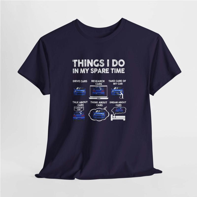 Things I Do in My Spare Time T-Shirt | JDM Car Enthusiast Shirt