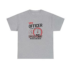 Yes Officer I Saw the Speed Limit T-Shirt | Funny Car Guy Gift