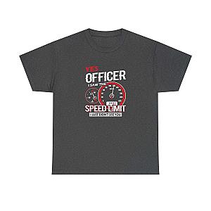 Yes Officer I Saw the Speed Limit T-Shirt | Funny Car Guy Gift