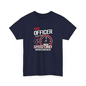 Yes Officer I Saw the Speed Limit T-Shirt | Funny Car Guy Gift