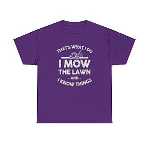 I Mow the Lawn and I Know Things T-Shirt | Funny Lawn Care Gift