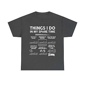 Things I Do in My Spare Time F1 T-Shirt | Formula 1 Enthusiast Gift