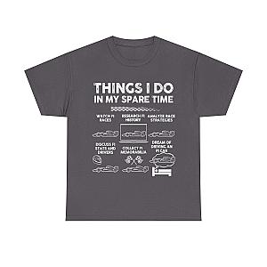 Things I Do in My Spare Time F1 T-Shirt | Formula 1 Enthusiast Gift