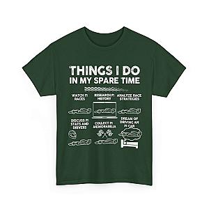 Things I Do in My Spare Time F1 T-Shirt | Formula 1 Enthusiast Gift
