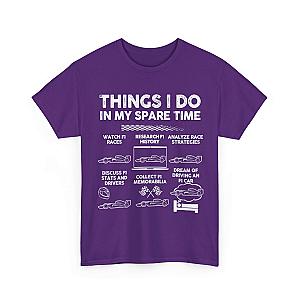 Things I Do in My Spare Time F1 T-Shirt | Formula 1 Enthusiast Gift