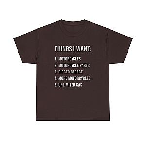 Biker Things I Want T-Shirt | Funny Motorcycle Enthusiast Gift