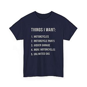 Biker Things I Want T-Shirt | Funny Motorcycle Enthusiast Gift