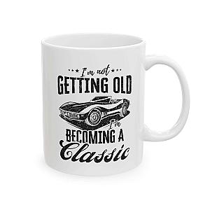 I'm Not Getting Old I'm Becoming a Classic Mug | Vintage Car Guy Gift