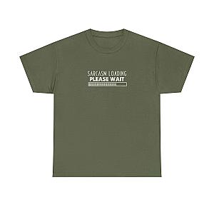 Sarcasm Loading Please Wait T-Shirt | Funny Sarcastic Tee