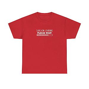 Sarcasm Loading Please Wait T-Shirt | Funny Sarcastic Tee