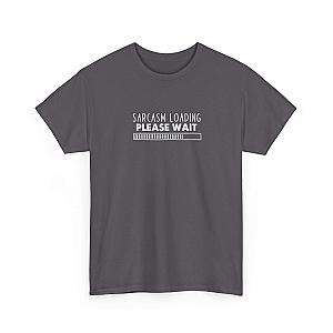 Sarcasm Loading Please Wait T-Shirt | Funny Sarcastic Tee