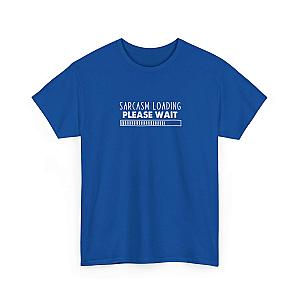 Sarcasm Loading Please Wait T-Shirt | Funny Sarcastic Tee