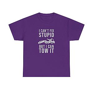 I Can't Fix Stupid But I Can Tow It T-Shirt | Funny Towing Gift