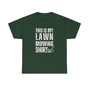 This Is My Lawn Mowing Shirt | Funny Yard Work Tee for Men