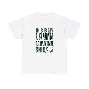 This Is My Lawn Mowing Shirt | Funny Yard Work Tee for Men