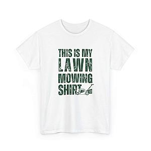 This Is My Lawn Mowing Shirt | Funny Yard Work Tee for Men
