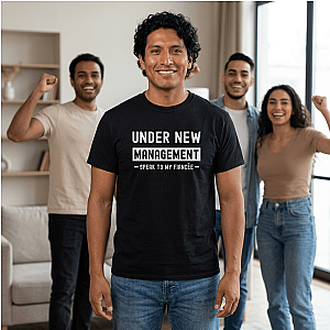 Under New Management T-Shirt | Funny Engagement Gift for Him