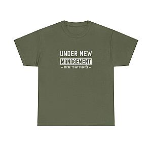 Under New Management T-Shirt | Funny Engagement Gift for Him