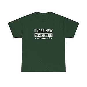 Under New Management T-Shirt | Funny Engagement Gift for Him