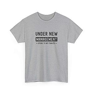 Under New Management T-Shirt | Funny Engagement Gift for Him