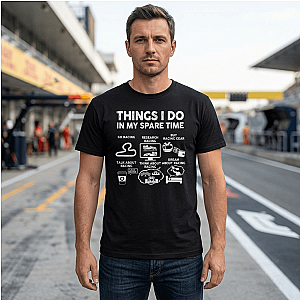 Things I Do in My Spare Time Racing T-Shirt | Funny Car Guy Gift