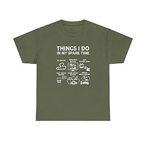 Things I Do in My Spare Time Racing T-Shirt | Funny Car Guy Gift
