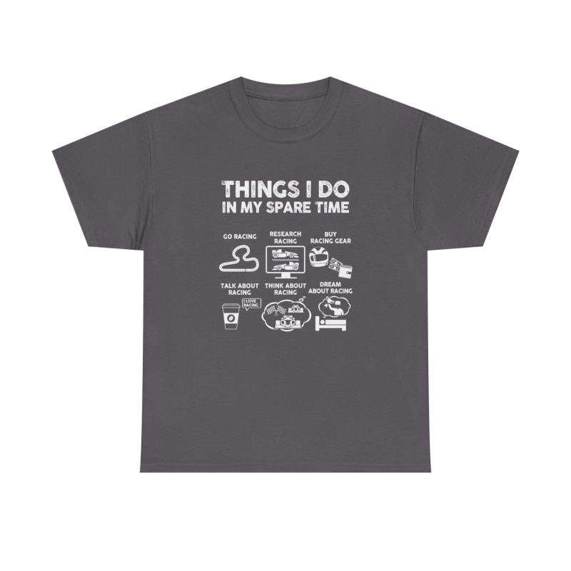 Things I Do in My Spare Time Racing T-Shirt | Funny Car Guy Gift