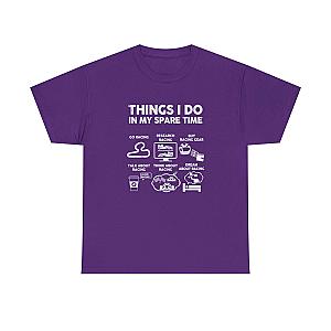 Things I Do in My Spare Time Racing T-Shirt | Funny Car Guy Gift