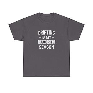 Drifting is My Favorite Season T-Shirt | JDM Car Enthusiast Gift