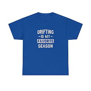 Drifting is My Favorite Season T-Shirt | JDM Car Enthusiast Gift